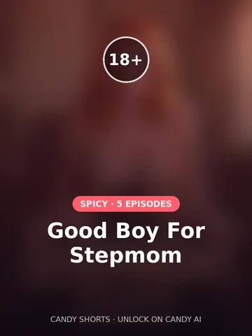 Good Boy For Stepmom – Candy Shorts series poster